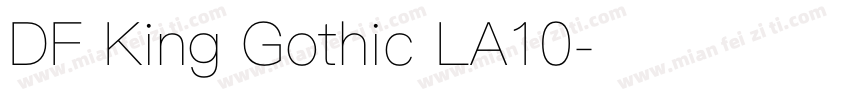 DF King Gothic LA10字体转换